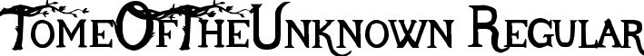 TomeOfTheUnknown Regular font - TomeOfTheUnknown.ttf