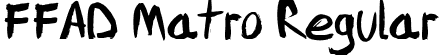 FFAD Matro Regular font - FFAD Matro.ttf