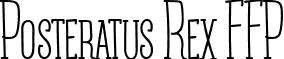 Posteratus Rex FFP font - posteratus-rex.ffp.ttf