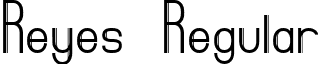 Reyes Regular font - reyes.regular.ttf