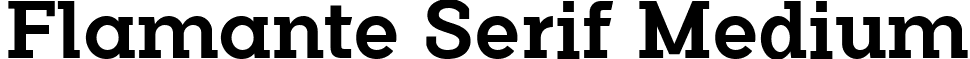 Flamante Serif Medium font - Flamante-Serif-Medium-FFP.ttf