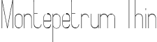 Montepetrum Thin font - Montepetrum Thin.ttf