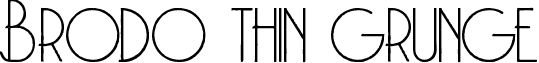 Brodo thin grunge font - BrodoThinGrunge.ttf