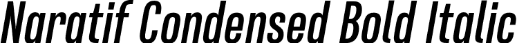 Naratif Condensed Bold Italic font - Akufadhl - Naratif Condensed Bold Italic.otf