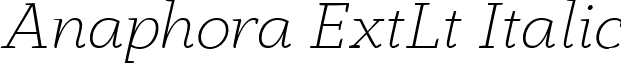 Anaphora ExtLt Italic font - Zetafonts - Anaphora ExtraLight Italic.ttf