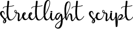 streetlight script font - Streetlight script.otf