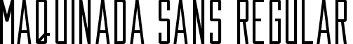 Maquinada Sans Regular font - Maquinada_Sans.ttf