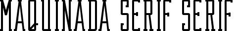 Maquinada Serif Serif font - Maquinada_Serif.ttf
