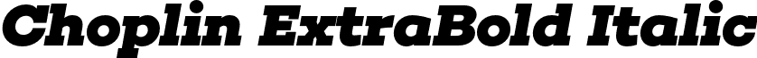 Choplin ExtraBold Italic font - Rene Bieder - Choplin ExtraBold Italic.otf