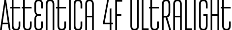 Attentica 4F UltraLight font - Attentica 4F UltraLight.otf