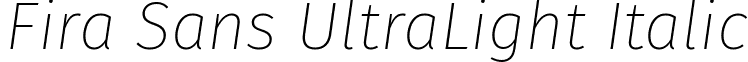 Fira Sans UltraLight Italic font - fira-sans.ultralight-italic.ttf
