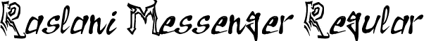 Raslani Messenger Regular font - Raslani Messenger.ttf