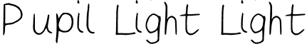 Pupil Light Light font - Pupil_Light.otf