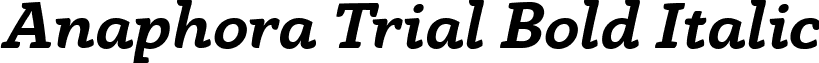 Anaphora Trial Bold Italic font - Anaphora-Bold-Italic-trial.ttf