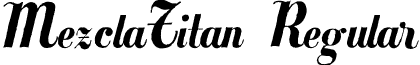 MezclaTitan Regular font - MezclaTitan.otf