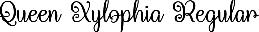 Queen Xylophia Regular font - Queen Xylophia - TTF.ttf