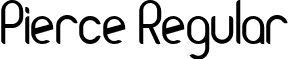 Pierce Regular font - Pierce.ttf
