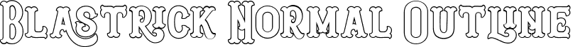 Blastrick Normal Outline font - Blastrick Normal Outline.ttf