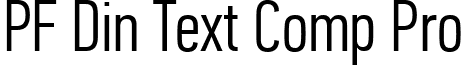 PF Din Text Comp Pro font - PFDinTextCompPro-Light.ttf