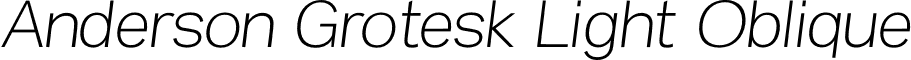 Anderson Grotesk Light Oblique font - AndersonGrotesk-LightOblique.otf