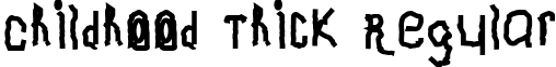 Childhood Thick Regular font - Childhood Thick.ttf