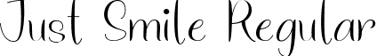 Just Smile Regular font - Just Smile.ttf