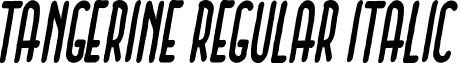 Tangerine Regular Italic font - Tangerine-RegularItalic.otf