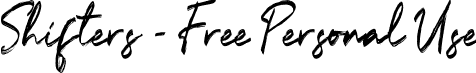 Shifters - Free Personal Use font - Shifters - Free Personal Use.otf