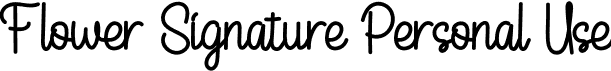 Flower Signature Personal Use font - FlowerSignature-PersonalUse.otf