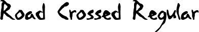 Road-Crossed Regular font - Crosst__.ttf