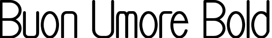 Buon Umore Bold font - Buon-Umore-Bold.otf