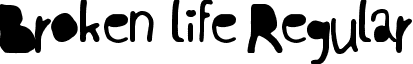 Broken life Regular font - Broken life.ttf