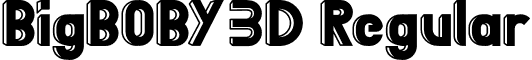 BigBOBY 3D Regular font - BigBOBY-3D.otf