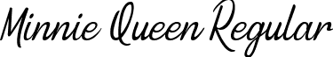 Minnie Queen Regular font - Minnie Queen Font.ttf