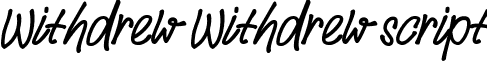 Withdrew Withdrew script font - withdrew free.ttf
