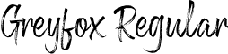 Greyfox Regular font - GreyfoxRegular-K7Brl.ttf