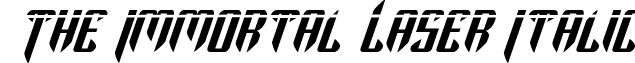 The Immortal Laser Italic font - theimmortallaserital.ttf