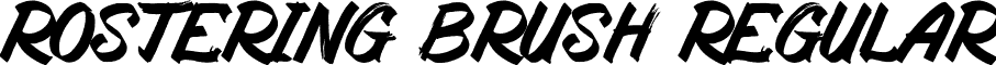 Rostering Brush Regular font - RosteringBrush.ttf