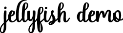 jellyfish demo font - jellyfish demo.ttf