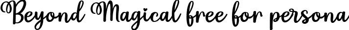 Beyond Magical free for persona font - beyond magical free personal.ttf