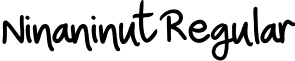 Ninaninut Regular font - Ninaninut.otf