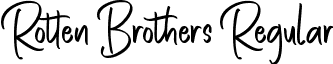Rotten Brothers Regular font - rotten-brothers-demo.ttf