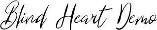 Blind Heart Demo font - BlindHeartDemoRegular.ttf