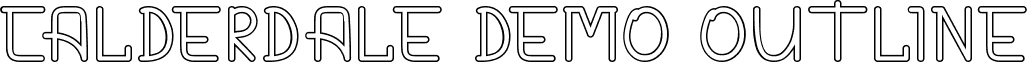 CALDERDALE DEMO Outline font - calderdale-demo.outline.ttf
