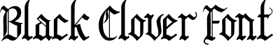 Black Clover Font font - Black Clover Font.ttf