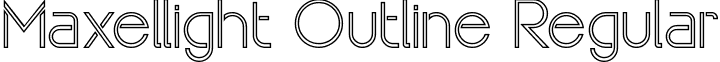 Maxellight Outline Regular font - MaxellightOutline-gxwnp.ttf