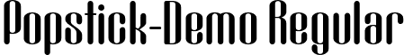 Popstick-Demo Regular font - Popstick-Demo-Regular.ttf