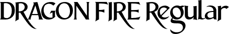DRAGON FIRE Regular font - DRAGON FIRE.otf