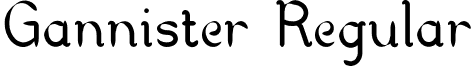 Gannister Regular font - Gannister.otf