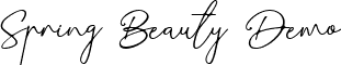 Spring Beauty Demo font - SpringBeautyDemo-GOlXq.ttf
